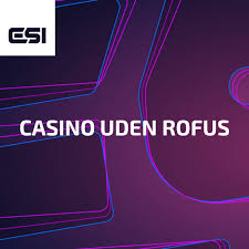 Casino Uden Om Rufus En Guide til Spiloplevelsen