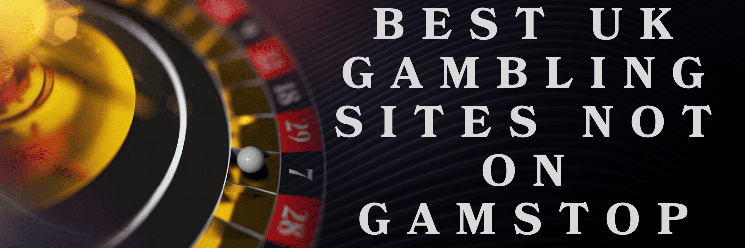 Top Casino Sites Without GamStop Exclusion